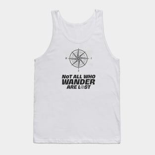 Not All That Wander Are Lost Classic Funky Tank Top